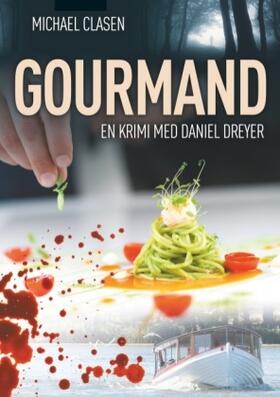 Clasen |  Gourmand | Buch |  Sack Fachmedien