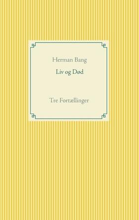 Bang | Liv og Død | Buch | 978-87-430-0985-6 | www.sack.de