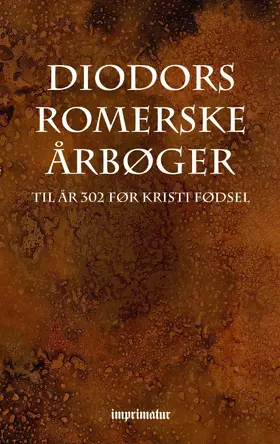 Siculus / Juhl |  Diodors Romerske Årbøger | eBook | Sack Fachmedien