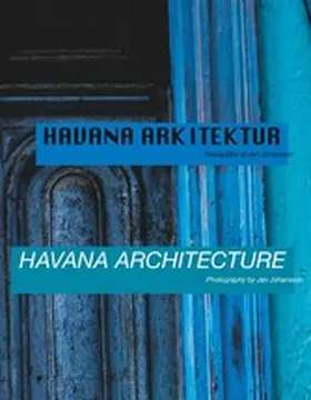 Johansson |  Havana Arkitektur - Havana Architecture | eBook | Sack Fachmedien