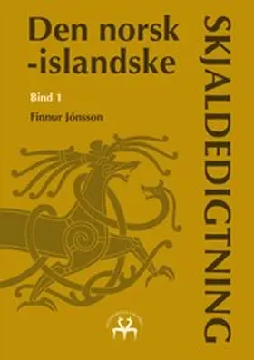Jónsson / Reprint |  Den norsk-islandske skjaldedigtning | eBook | Sack Fachmedien