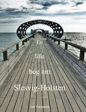 Sørensen |  En lille bog om Slesvig-Holsten | eBook | Sack Fachmedien
