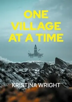 Wright |  One village at a Time | eBook | Sack Fachmedien