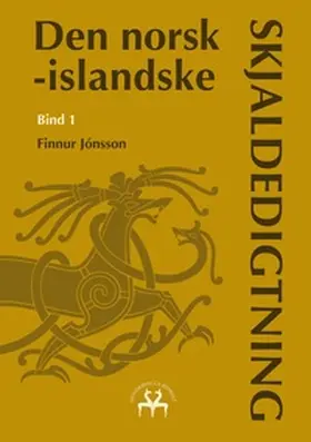Reprint / Jónsson |  Den norsk-islandske skjaldedigtning | Buch |  Sack Fachmedien