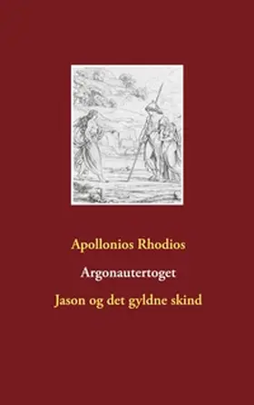 Rhodios |  Argonautertoget | Buch |  Sack Fachmedien