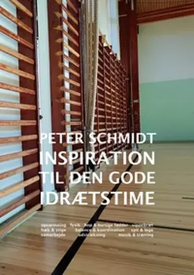 Schmidt | Inspiration til den gode idrætstime | Buch | 978-87-430-3338-7 | www.sack.de