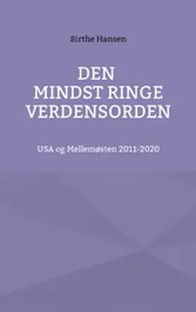 Jensen |  Den mindst ringe verdensorden | eBook | Sack Fachmedien