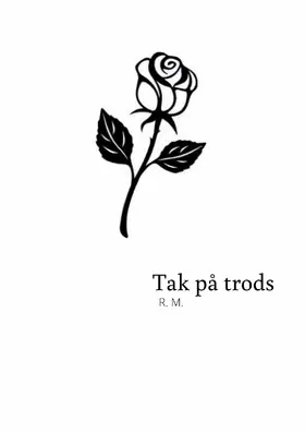 M. |  Tak på trods | eBook | Sack Fachmedien