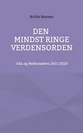 Jensen |  Den mindst ringe verdensorden | Buch |  Sack Fachmedien