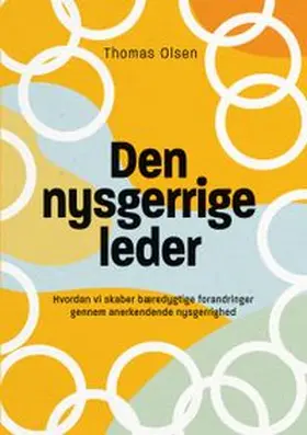 Olsen |  Den nysgerrige leder | Buch |  Sack Fachmedien