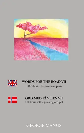 Manus |  Words for the Road VII | eBook | Sack Fachmedien