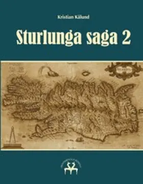 Kålund / Reprint |  Sturlunga saga 2 | eBook | Sack Fachmedien