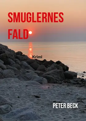 Beck | Smuglernes Fald | E-Book | sack.de