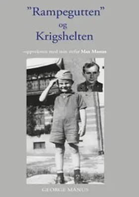Manus |  "Rampegutten" og Krigshelten | eBook | Sack Fachmedien