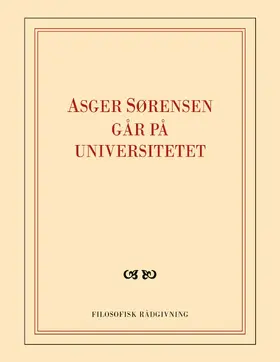 Sørensen |  Asger Sørensen går på universitetet | eBook | Sack Fachmedien