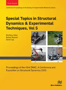 Allen / Moaveni / Epp |  Special Topics in Structural Dynamics & Experimental Techniques, Vol. 5 | Buch |  Sack Fachmedien