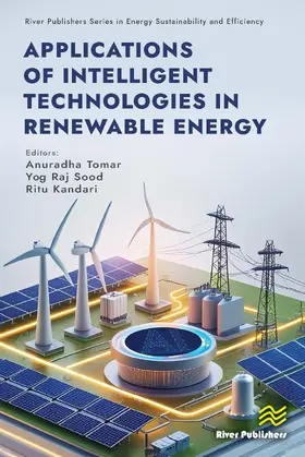 Tomar / Sood / Kandari |  Applications of Intelligent Technologies in Renewable Energy | Buch |  Sack Fachmedien