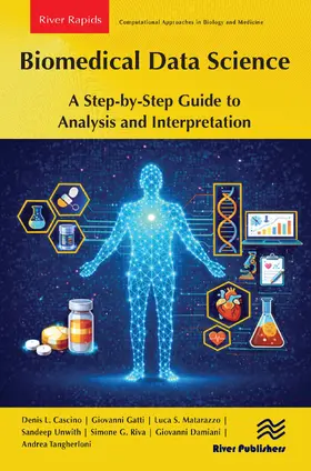 Cascino / Gatti / Matarazzo |  Biomedical Data Science: A Step-By-Step Guide to Analysis and Interpretation | Buch |  Sack Fachmedien