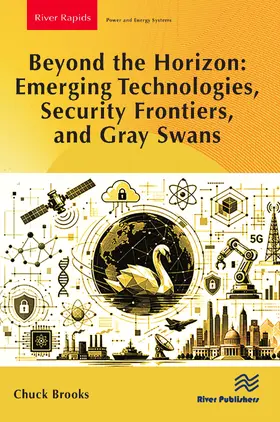Brooks |  Beyond the Horizon: Emerging Technologies, Security Frontiers, and Gray Swans | Buch |  Sack Fachmedien