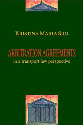 Siig | Arbitration Agreements | Buch | sack.de