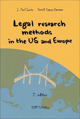 Lomio / Spang-Hanssen |  Legal Research Methods in the U.S. & Europe | Buch |  Sack Fachmedien