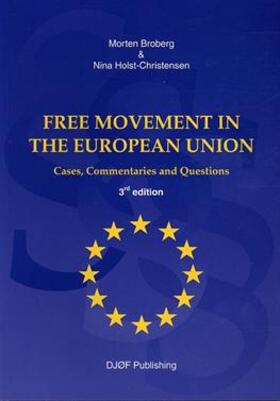 Broberg / Holst-Christensen | Free Movement in The European Union | Buch | 978-87-574-2044-9 | sack.de