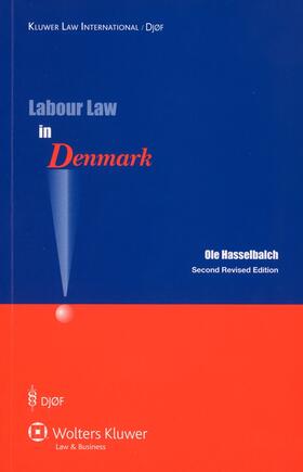 Hasselbalch | Labour Law in Denmark | Buch | 978-87-574-2219-1 | sack.de
