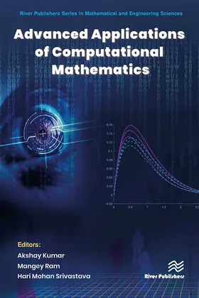 Kumar / Ram / Srivastava |  Advanced Applications of Computational Mathematics | Buch |  Sack Fachmedien