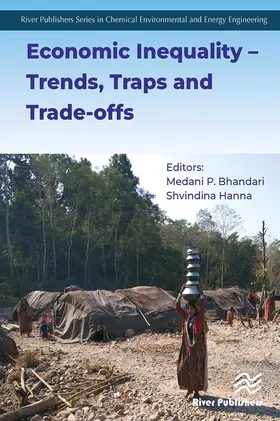 Bhandari / Hanna |  Economic Inequality - Trends, Traps and Trade-Offs | Buch |  Sack Fachmedien