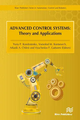 Kondratenko / Kuntsevich / Chikrii | Advanced Control Systems | Buch | 978-87-7004-308-3 | sack.de