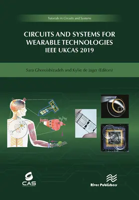 Ghoreishizadeh / De Jager |  Circuits and Systems for Wearable Technologies | Buch |  Sack Fachmedien