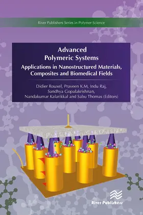 Rouxel / Praveen / Raj |  Advanced Polymeric Systems | Buch |  Sack Fachmedien