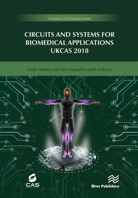 Heidari / Ghoreishizadeh |  Circuits and Systems for Biomedical Applications | Buch |  Sack Fachmedien