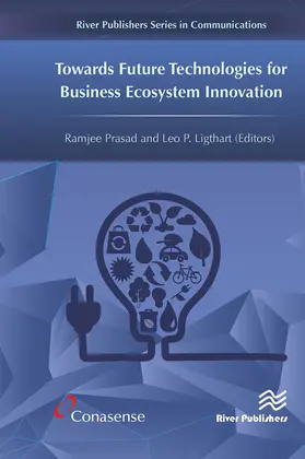 Prasad / Ligthart |  Towards Future Technologies for Business Ecosystem Innovation | Buch |  Sack Fachmedien