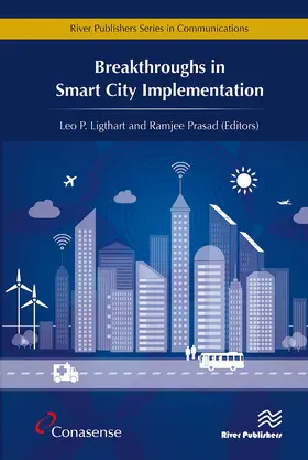 Ligthart / Prasad |  Breakthroughs in Smart City Implementation | Buch |  Sack Fachmedien