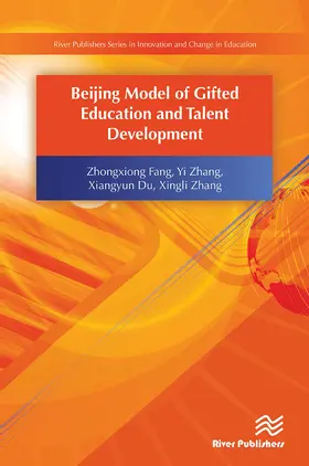 Du / Fang / Zhang |  Beijing Model of Gifted Education and Talent Development | Buch |  Sack Fachmedien
