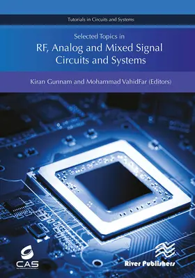 Gunnam / VahidFar |  Selected Topics in Rf, Analog and Mixed Signal Circuits and Systems | Buch |  Sack Fachmedien