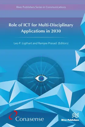 Ligthart / Prasad |  Role of ICT for Multi-Disciplinary Applications in 2030 | Buch |  Sack Fachmedien