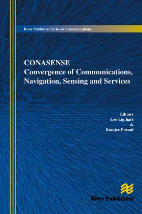 Ligthart / Prasad |  Communications, Navigation, Sensing and Services (Conasense) | Buch |  Sack Fachmedien