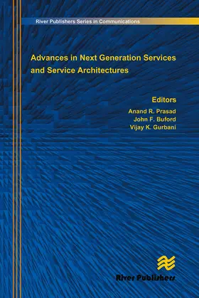 Prasad / Buford / Gurbani |  Advances in Next Generation Services and Service Architectures | Buch |  Sack Fachmedien