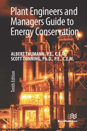 Thumann / Dunning |  Plant Engineers and Managers Guide to Energy Conservation | Buch |  Sack Fachmedien