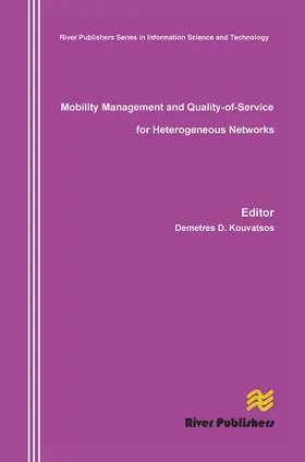 Kouvatsos |  Mobility Management and Quality-Of-Service for Heterogeneous Networks | Buch |  Sack Fachmedien