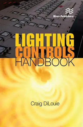 DiLouie | Lighting Controls Handbook | Buch | 978-87-7004-574-2 | sack.de