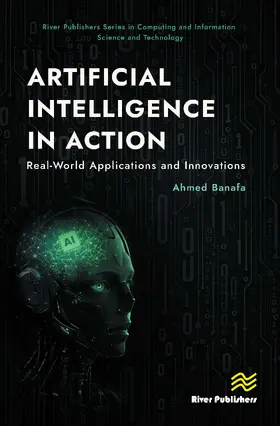 Banafa |  Artificial Intelligence in Action | Buch |  Sack Fachmedien