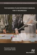 Almeida / Santos |  The Business Plan Reference Manual for IT Businesses | Buch |  Sack Fachmedien