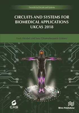 Heidari / Ghoreishizadeh |  Circuits and Systems for Biomedical Applications | Buch |  Sack Fachmedien