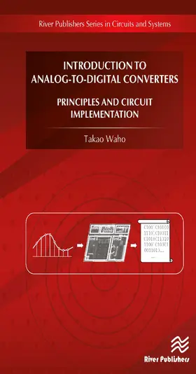 Waho |  Introduction to Analog-to-Digital Converters  Principles and Circuit Implementation | Buch |  Sack Fachmedien