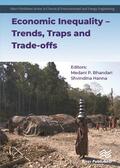 Bhandari / Hanna |  Economic Inequality - Trends, Traps and Trade-offs | Buch |  Sack Fachmedien
