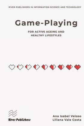 Veloso / Costa | Game-Playing for Active Ageing and Healthy Lifestyles | Buch | 978-87-7022-437-6 | sack.de