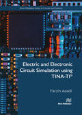 Asadi |  Electric and Electronic Circuit Simulation using TINA-TI® | Buch |  Sack Fachmedien